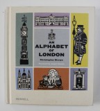 AN ALPHABET OF LONDON by CHRISTOPHER BROWN , 2012