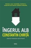 Ingerul alb - Constantin Chirita, 2021