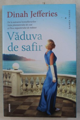 VADUVA DE SAFIR de DINAH JEFFERIES , 2019 foto