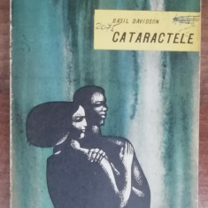 myh 50s - Basil Davidson - Cataractele - ed 1964