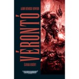 V&eacute;ront&oacute; - &Eacute;jurak-reg&eacute;ny - Aaron Dembski-Bowden