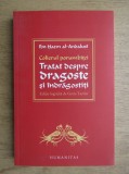 Ibn Hazm al Andalusi Colierul porumbitei Tratat despre dragoste si indragostiti