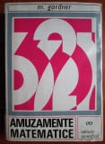 M. Gardner - Amuzamente matematice