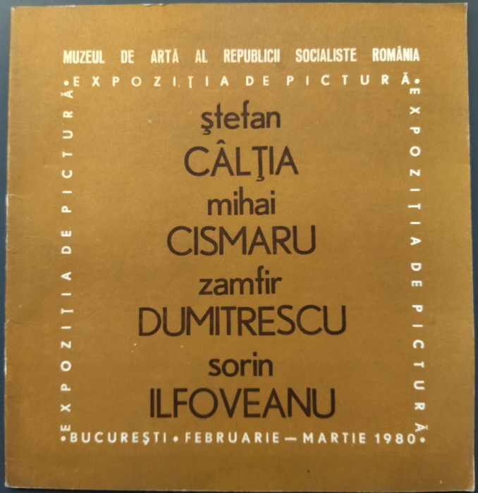 AUTOGRAF STEFAN CALTIA &amp; SORIN ILFOVEANU PE CATALOG EXPO DE GRUP BUCURESTI 1980