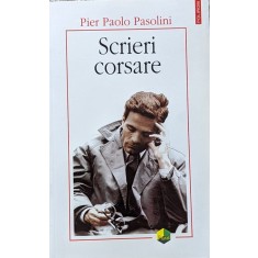 Scrieri Corsare - Pier Paolo Pasolini , A851