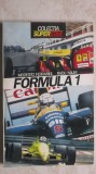 Modesto Ferrarini, Radu Naum - Formula 1. Dansul cu moartea, 1993, Nemira