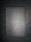 Cumpara ieftin MICA BIBLIE (1984, editia a IV-a, sub indrumarea Patriarhului Iustin, ortodoxa)