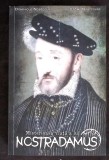 Misterioasa Viata a lui Nostradamus - Dominique Nobecourt | Roman Istoric | Editura PAUL EDITIONS | 2021 | 416 Pagini | Necartonata