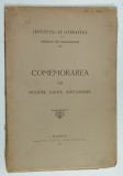 INSTITUTUL DE LITERATURA , SEDINTA DE INAUGURARE , COMEMORAREA LUI MOLIERE , DANTE , ALECSANDRI , 1923