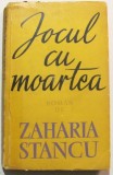 CY - Zaharia STANCU &quot;Jocul cu Moartea&quot;