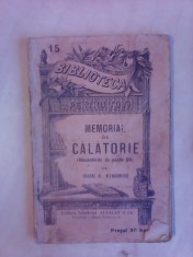 Memorial de calatorie - GRIGORE ALEXANDRESCU , bpt 15 foto