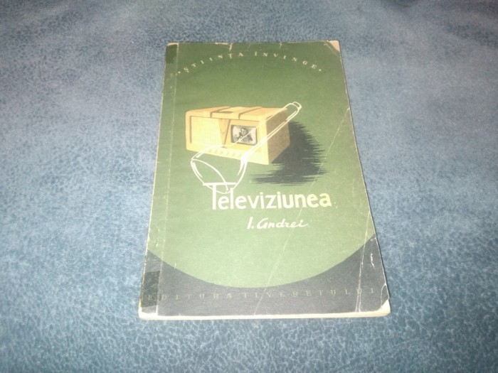 I ANDREI - TELEVIZIUNEA 1956