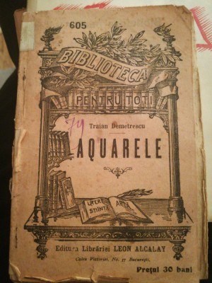 Aquarele, de Traian Demetrescu, prefata A. Steuerman BPT 605 foto