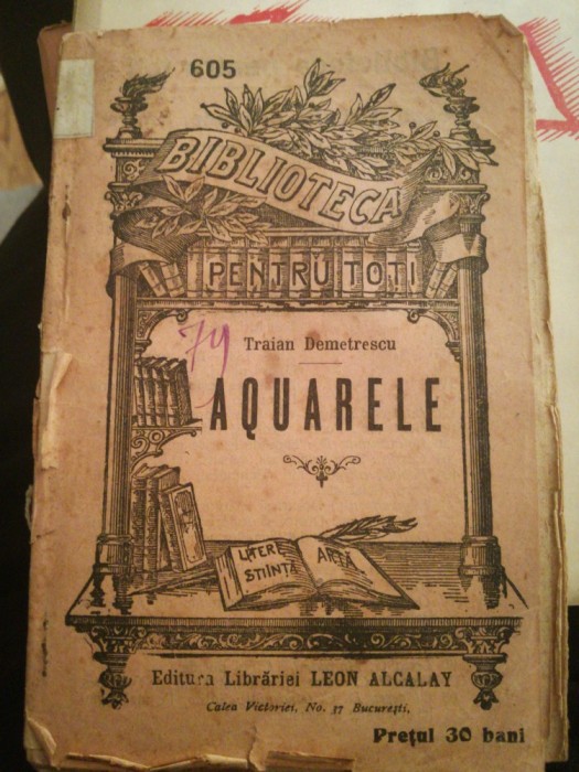 Aquarele, de Traian Demetrescu, prefata A. Steuerman BPT 605