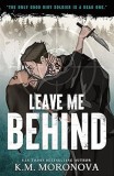 Leave Me Behind - SAS Gardners EU