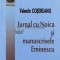 Jurnal cu Noica si manuscrisele Eminescu - 2018 - Valentin Cosereanu ($M192)