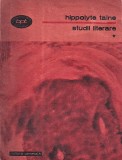 Studii literare Hippolyte Taine Editura Minerva 1983