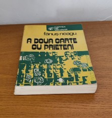Fănuș Neagu - A doua carte cu prieteni