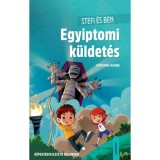 Stefi &eacute;s Ben - Egyiptomi k&uuml;ldet&eacute;s - K&eacute;pess&eacute;gfejlesztő kalandok - Carolina Laguna