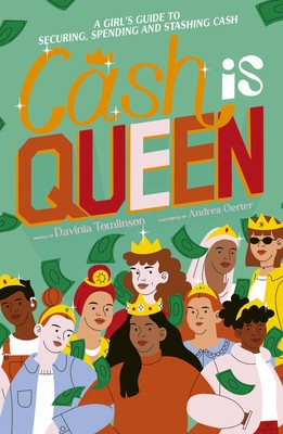 Cash Is Queen: A Girl&amp;#039;s Guide to Securing, Spending and Stashing Cash foto