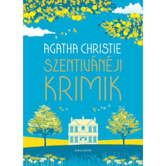 Szentiv&aacute;n&eacute;ji krimik - Agatha Christie