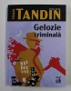 GELOZIE CRIMINALA de TRAIAN TANDIN , 2022