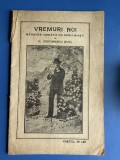 Vremuri Noi - Brosura creata cu Ochii Mintii - N Constantinescu (orb)