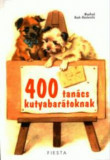 400 tan&aacute;cs kutyabar&aacute;toknak - Manfred Koch-Kostersitz