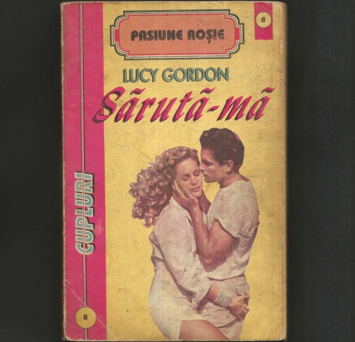 SARUTA-MA - LUCY GORDON - PASIUNE ROSIE