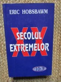 Eric Hobsbawm &ndash; Secolul extremelor