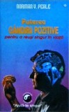 Norman V. Peale - Puterea gandirii pozitive
