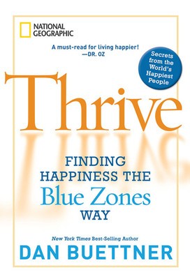 Thrive: Finding Happiness the Blue Zones Way foto