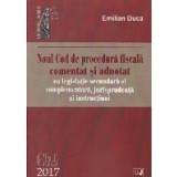 Noul cod de procedura fiscala comentat si adnotat 2017