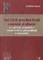 Noul cod de procedura fiscala comentat si adnotat 2017 foto