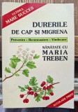 Direrile de cap si migrena - Maria Treben