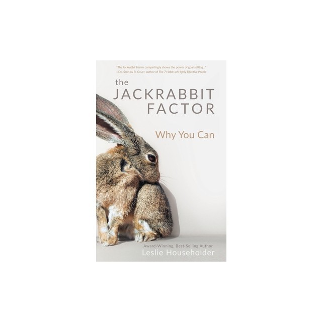 The Jackrabbit Factor: Why You Can