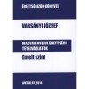 Magyar nyelvi &eacute;retts&eacute;gi t&eacute;telv&aacute;zlatok emelt szint - Vars&aacute;nyi J&oacute;zsef