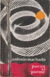 ANTONIO MACHADO - POEZII SI POEME
