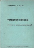 (autograf) Trandafiri suceveni - Ctitori de scoala romaneasca - Alexandru E. Bratu