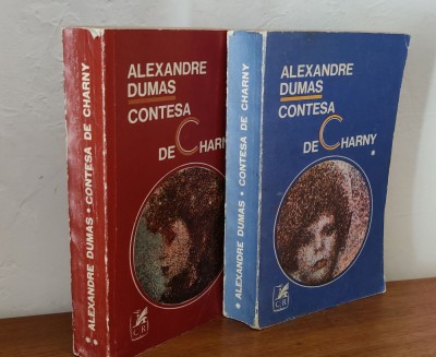 Alexandre Dumas - Contesa de Charny (2 volume) foto
