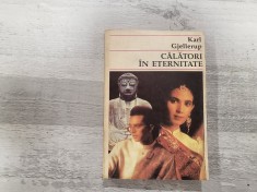Calatori in eternitate de Karl Gjellerup