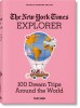 Nyt Explorer. 100 Trips Around the World