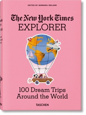 Nyt Explorer. 100 Trips Around the World foto
