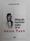 BIBLIOGRAFIA TIPARITURILOR PSALTICE ALE LUI ANTON PANN de ARHIMANDRIT GRIGORIE BABUS , 2002 , DEDICATIE
