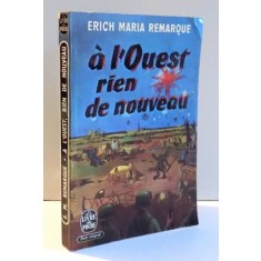 A L&#039;OUEST RIEN DE NOUVEAU par ERICH MARIA REMARQUE