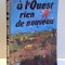 A L&#039;OUEST RIEN DE NOUVEAU par ERICH MARIA REMARQUE