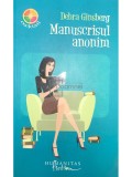 Debra Ginsberg - Manuscrisul anonim (Editia: 2008)