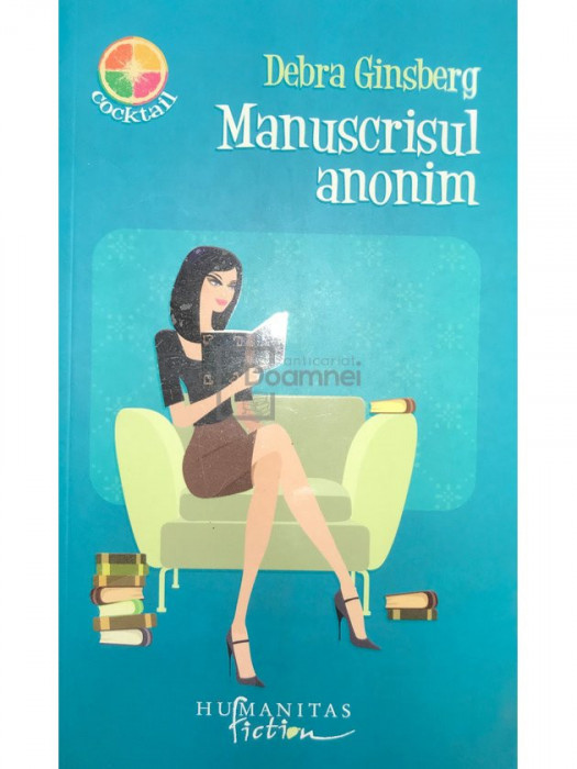 Debra Ginsberg - Manuscrisul anonim (editia 2008)