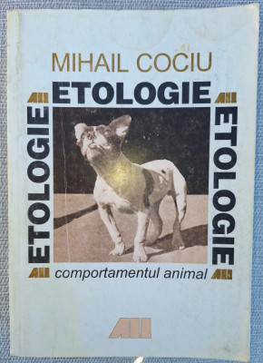 Mihail Cociu - Etologie * Comportamentul animal foto