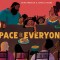 Space for Everyone